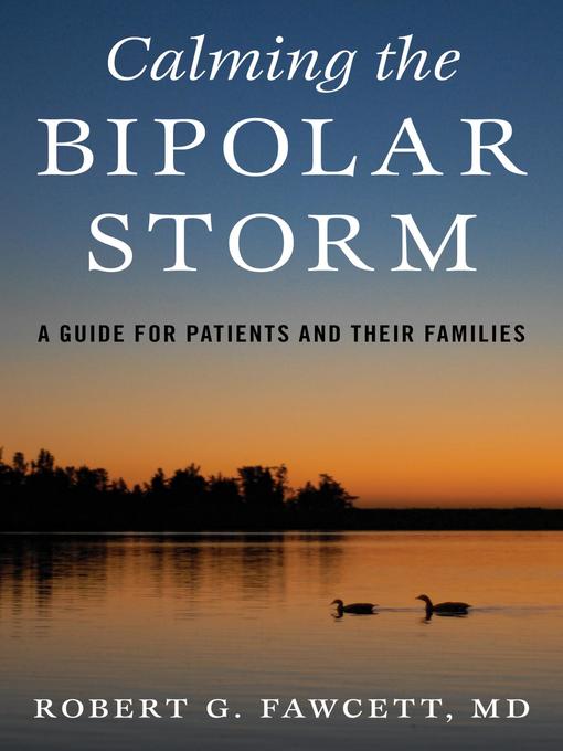 Title details for Calming the Bipolar Storm by Robert Fawcett - Available